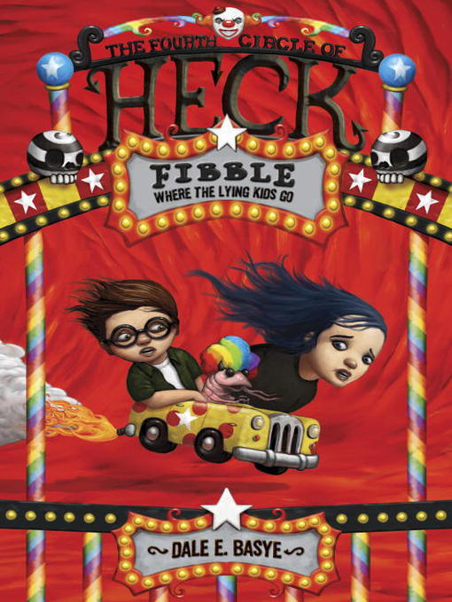 Title details for Fibble: The Fourth Circle of Heck by Dale E. Basye - Wait list